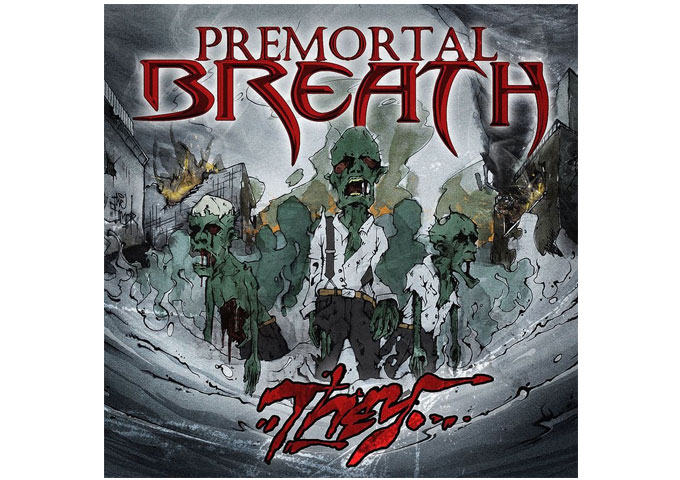 Premortal Breath: Heavy Metal Band Debut Album “THEY” Enters USA
