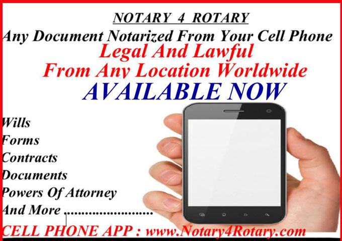 NOTARY 4 ROTARY – Certified Notary Services from your Cellphone