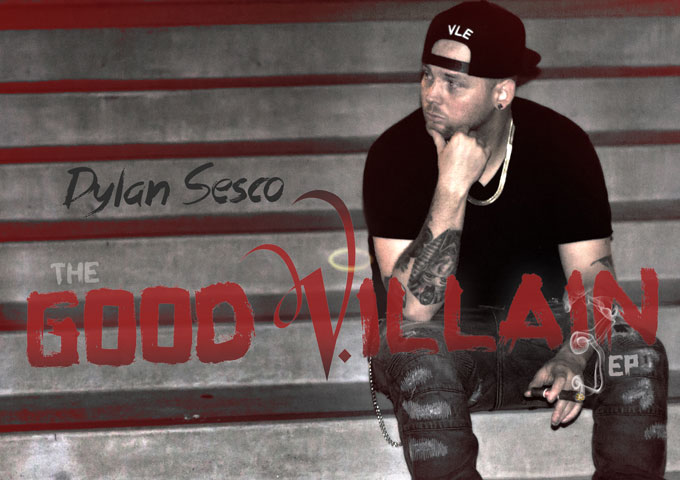 Dylan Sesco: “Good Villain EP” – heartfelt and sincere