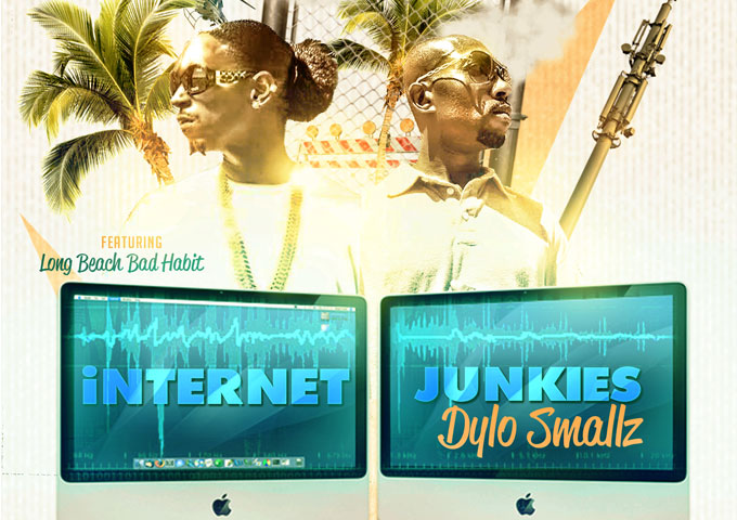 Dylo Smallz: “Internet Junkies” ft Long Beach “Badhabit DPG” – flows easily with the beat!