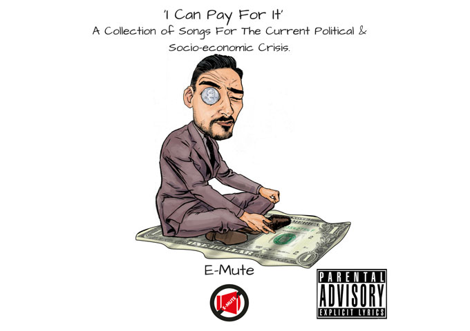 E-Mute:  ‘I Can Pay For It…’ leads you to the promised land of infinite musical possibility