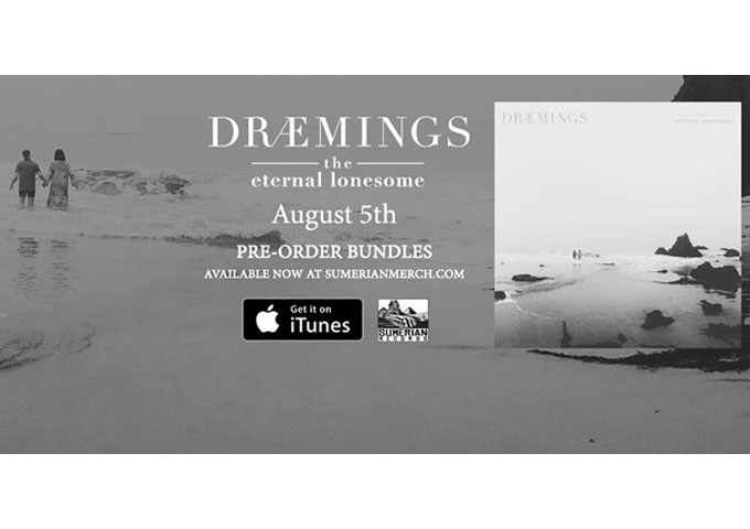 DRÆMINGS: “The Eternal Lonesome” – remarkable music from start to finish