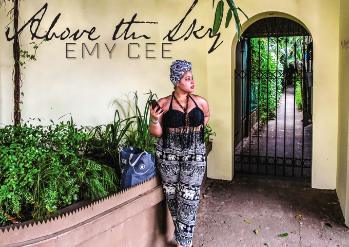 Emy Cee: ‘Above The Sky’ – showcases a dynamic voice and a unique sound that is her own!