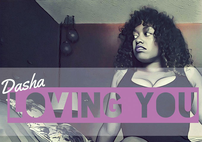 Dasha: “Loving You” – nothing short of musical ecstasy