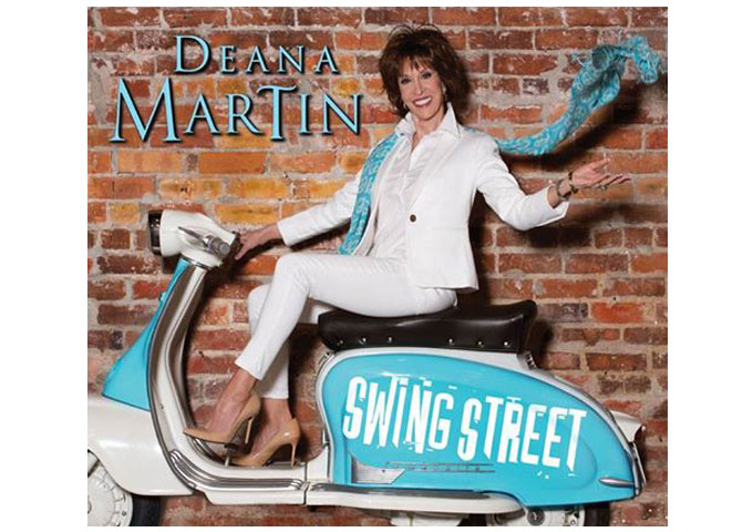 DEANA MARTIN RELEASES HER 5TH MUSICAL ALBUM – “SWING STREET”