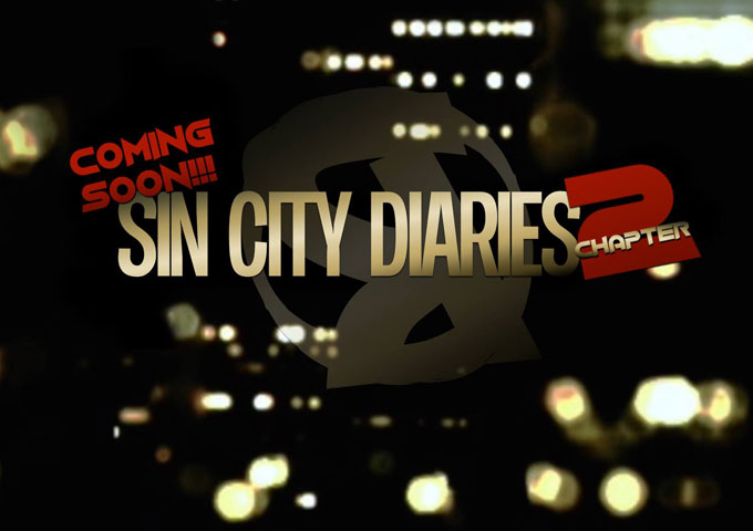 The Ryda: “Sin City Diaries Chapter 2″ – Are You Ready To Be A Part Of It?
