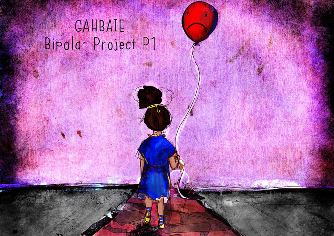 Gahbaie: “The Bipolar Project” – a rush of inspiration!