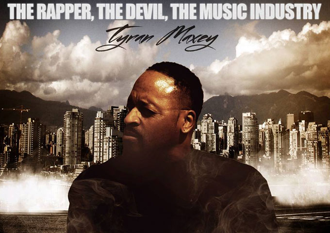 Tyran Maxey: “The Rapper, The Devil, The Music Industry” – ready to dispense wisdom