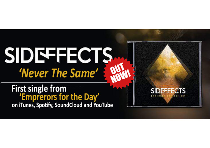 Sideffects: “Never The Same” – a fresh slate on which to write their story