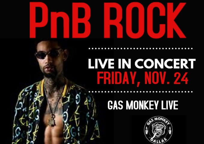 PnB ROCK Performing at the Gas Monkey Live November 24, 2017!