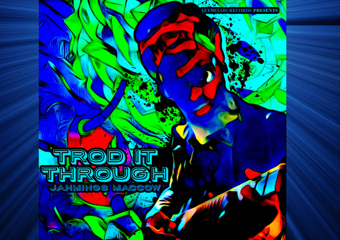 Dig The Reggae Meditations: Jahmings Maccow – ‘Trod It Through’