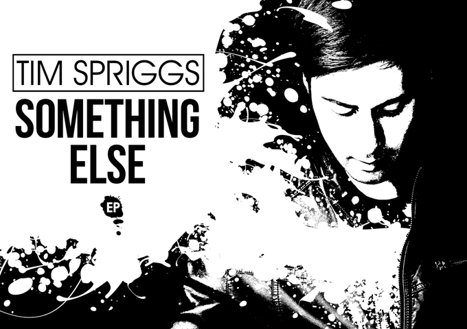 Tim Spriggs: “Something Else” has the capacity to produce multiple mainstream radio-friendly singles