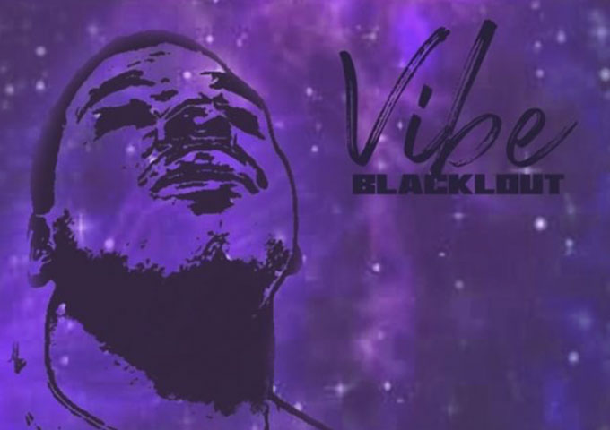 BlacKlout: “The Vibe” – propulsive, form-forward rapping with straight up bars