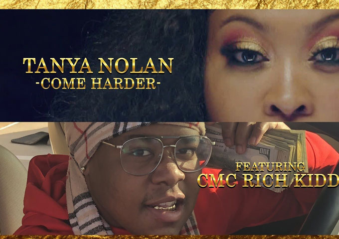 Tanya Nolan Shows She’s No Stranger To The Game In New Video, “Come Harder” ft. CMC Rich Kidd