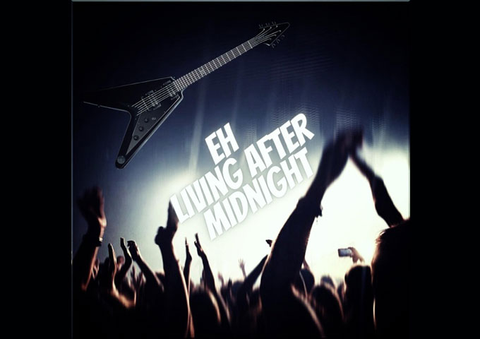 EH – “Living After Midnight” ft. Tim “Ripper” Owens boasts the quintessential Priest qualities!