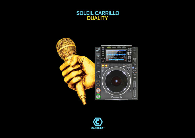 Soleil Carrillo – “Duality” – an exceptional creative spirit and a highly refined sound