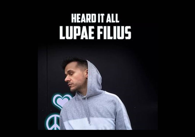 Lupae Filius – “Heard It All” – a remarkable capacity for intriguing, melodic songwriting