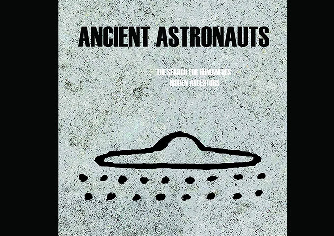ANCIENT ASTRONAUTS (DVD) NEW SCI-FI DOCUMENTARY Directed By Dwayne Buckle