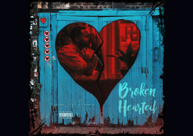Sincere Da Dreamer Releases His Powerful Hip-Hop Single ‘Broken Hearted’