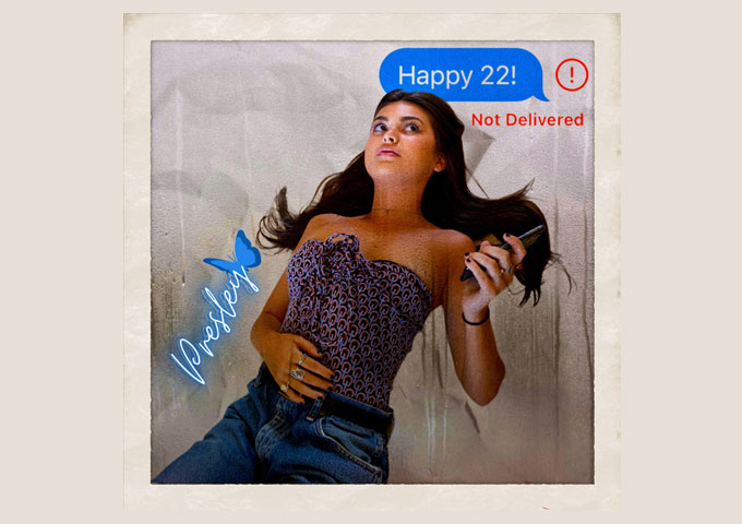 Presley Duyck – “Happy 22!” – a refreshingly honest portrait of a young woman navigating her sentiments