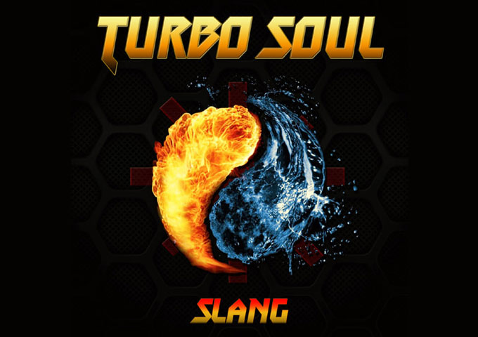 Slang – “Turbo Soul” – a passionate, adventurous and imaginative album