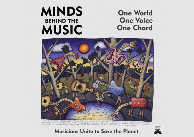 ‘Minds Behind the Music’ – Music Stars Come Together and Release Album to Save the Planet!