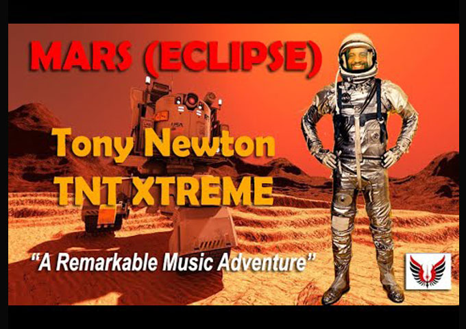 Tony Newton TNT XTREME – “Mars (Eclipse)” providing a really mesmerizing sonic brew for our times