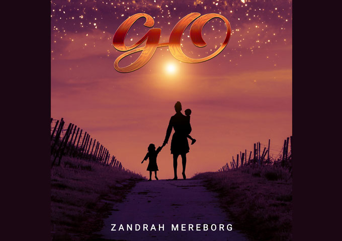 Zandrah Mereborg – “Go” conveys her grand and unique vision of life
