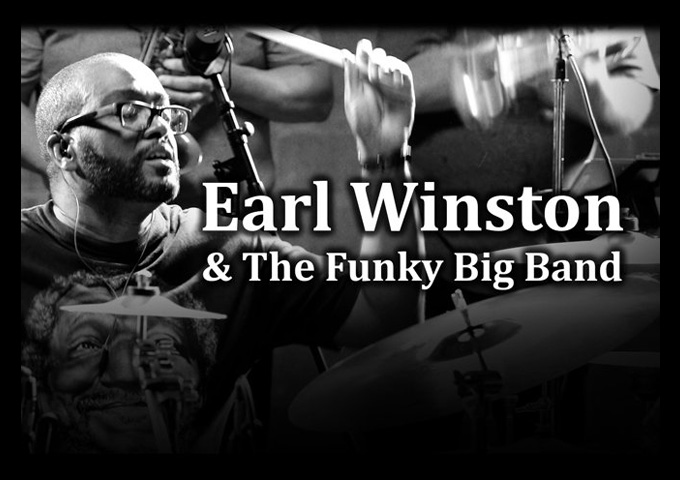 Earl Winston & The Funky Big Band – “Funky Big Band” will appeal to your progressive ears