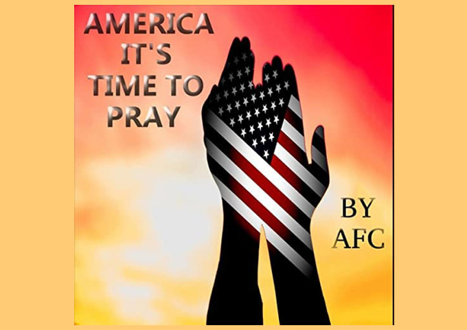 AFC – “America It’s Time To Pray”