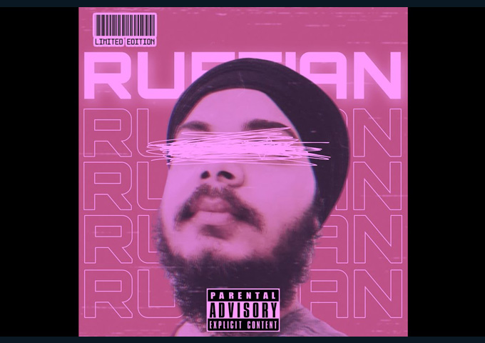 Aman Singh aka Mr. Singh drops “Ruffian”