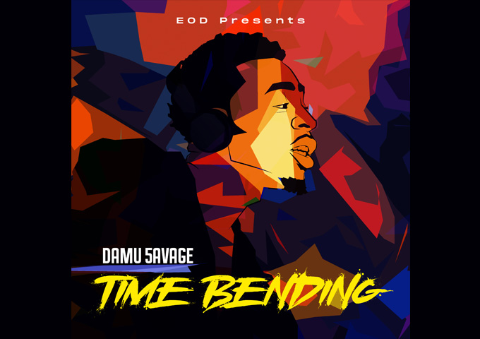 Damu 5avage – “Time Bending” – slices of rhyming wizardry and auras of ear-catching vibes!