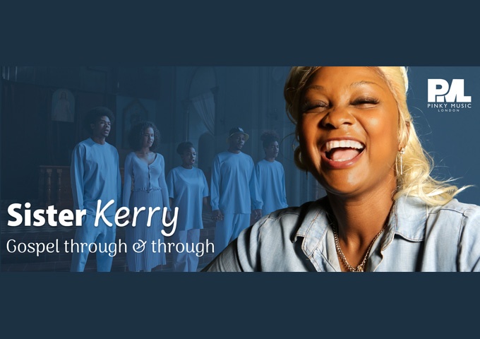 INTERVIEW: Gospel singer Sister Kerry has gone from strength to strength!