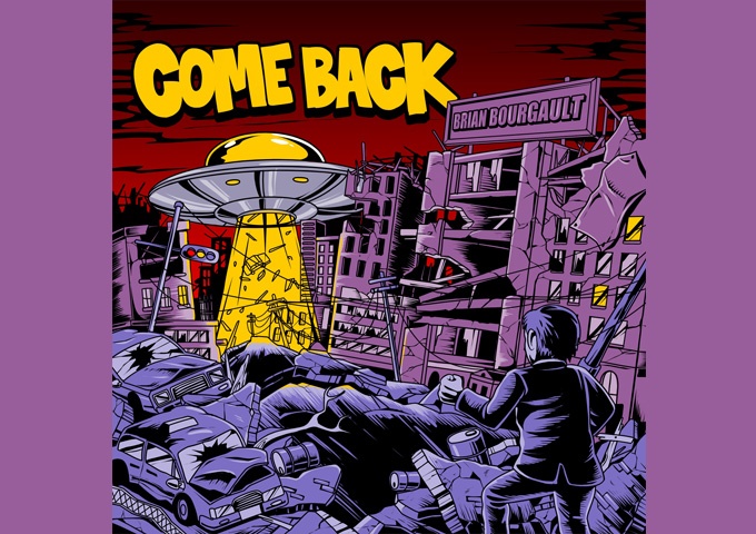Brian Bourgault – “Come Back” is built on a racy upbeat rhythm!