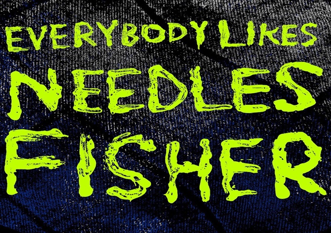 Needles Fisher – “Everybody Likes Needles Fisher” – The lines between jazz, soul, R&B and hip-hop are blurred!