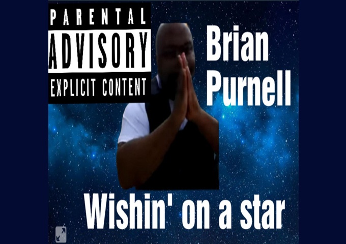 Brian Purnell – “Wishin’ On A Star” fuses the old-school with modern touches!