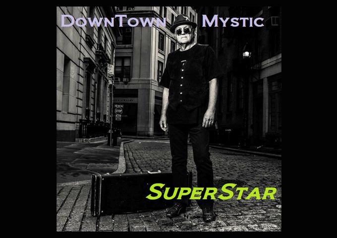 DownTown Mystic – “Superstar” (To Sir Elton With Love Mix) – a record blistering in its execution!