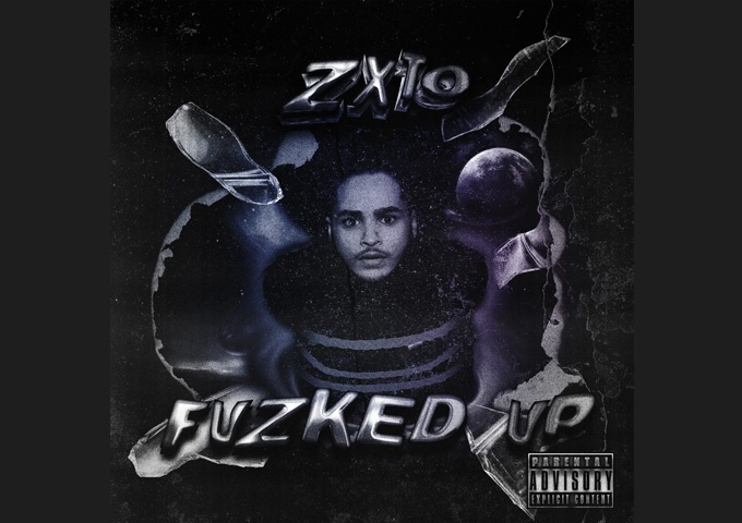 ZXTO – “Fuzked Up” embodies his rare textbook talent