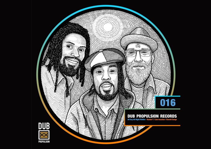 Dub Propulsion – “All Day All Night” ft. Rocker T is perfectly performed!