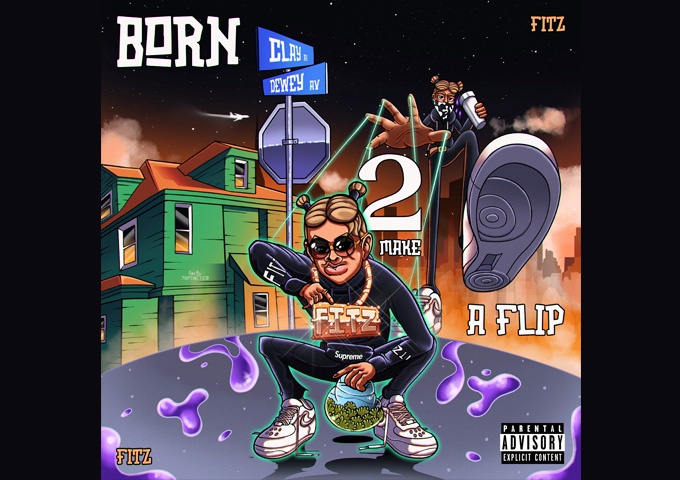 RocKidFitz – “Born 2 Make A Flip Vol. 2” takes exiting directions!