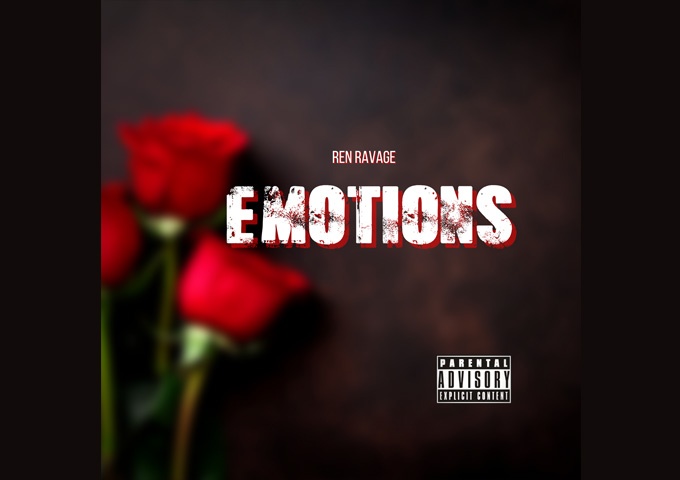 Ren Ravage – “Emotions” is commanding and confident!