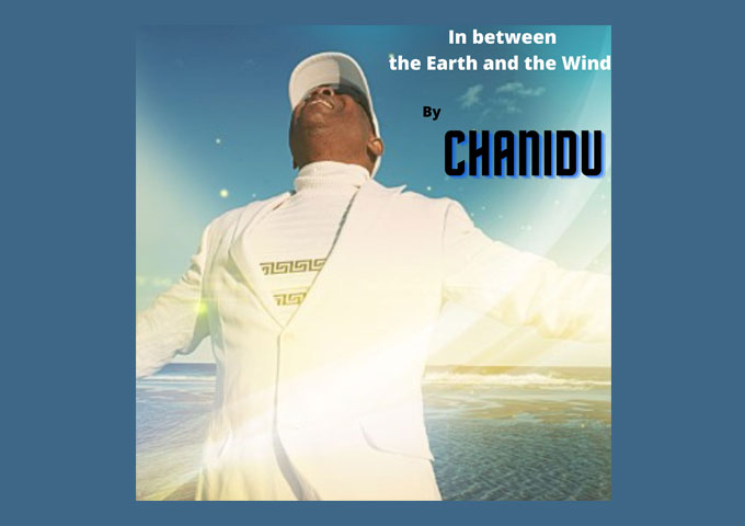 “CHANIDU’s “In between the Earth and the Wind”: A Universal Message of Hope in Troubled Times”
