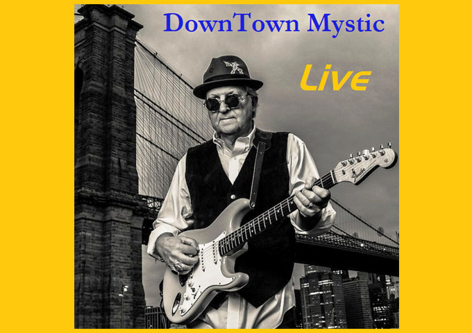 DownTown Mystic – ‘Live’ will resonate with fans for years to come