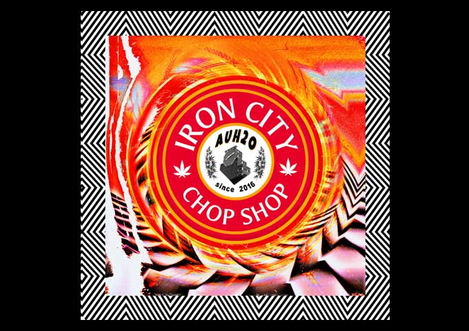 AUH2O – ‘Iron City Chop Shop’ – Phonk at its finest!