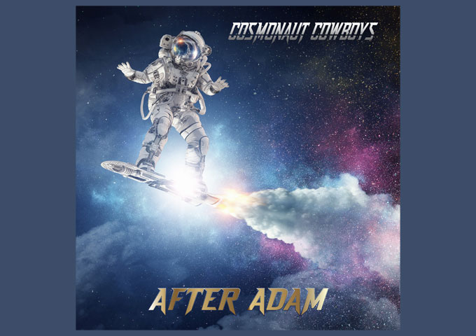 Timeless Pop and Faith Collide: After Adam’s Debut Album ‘Cosmonaut Cowboys’