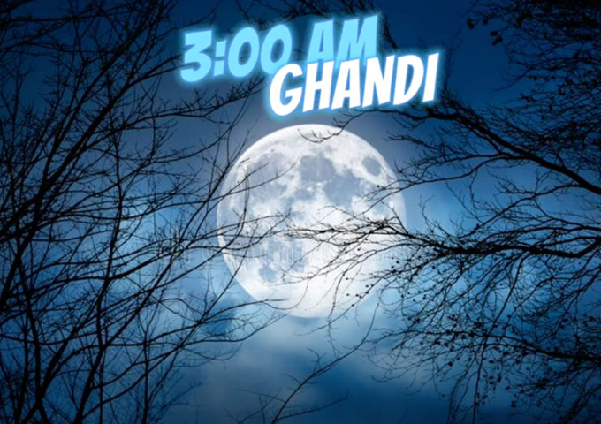 GHANDI – “3:00 AM” – a reflection on the transient nature of relationships