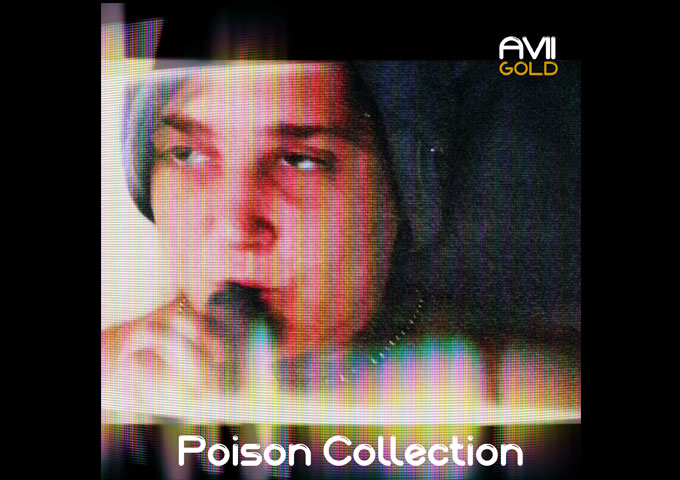 AVII GOLD’s ‘Poison Collection’: A Masterclass in Art-Pop Fusion