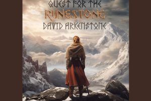 David Arkenstone’s ‘Quest For The Runestone’: A New Age Epic Arrives July 1