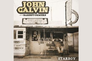 John Calvin and The Barnstormers Tug at Heartstrings with ‘Starboy’—A Must-Listen Country Ballad