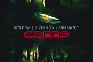 Natalie Jean, Noshir Mody, and Brian Sargent Redefine Radiohead’s “Creep” in a Bold New Cover